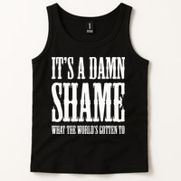 Oliver Anthony Its A Damn Shame What The Worlds Gotten To Tank Top
