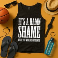 Oliver Anthony Its A Damn Shame What The Worlds Gotten To Tank Top