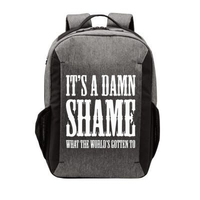 Oliver Anthony Its A Damn Shame What The Worlds Gotten To Vector Backpack