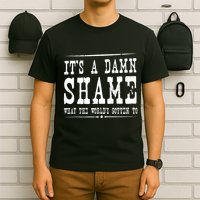 Oliver Anthony Its A Damn Shame What The Worlds Gotten To T-Shirt