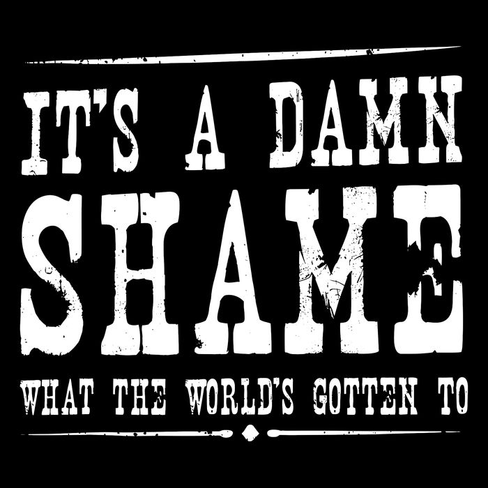Oliver Anthony Its A Damn Shame What The Worlds Gotten To Tall T-Shirt