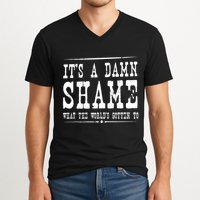 Oliver Anthony Its A Damn Shame What The Worlds Gotten To V-Neck T-Shirt