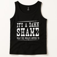 Oliver Anthony Its A Damn Shame What The Worlds Gotten To Tank Top