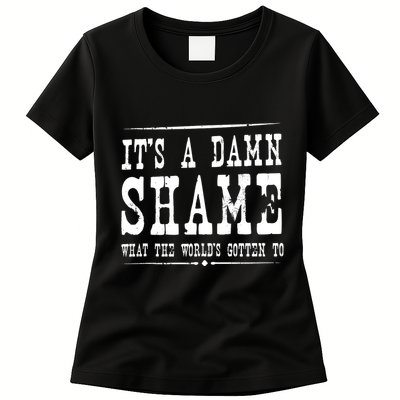 Oliver Anthony Its A Damn Shame What The Worlds Gotten To Womens T-Shirt