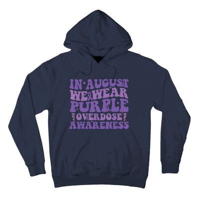 Overdose Awareness In August We Wear Purple Women Tall Hoodie