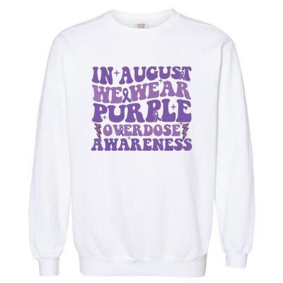 Overdose Awareness In August We Wear Purple Women Garment-Dyed Sweatshirt