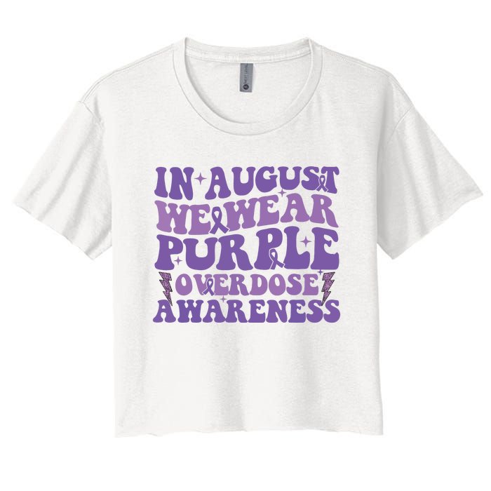 Overdose Awareness In August We Wear Purple Women Women's Crop Top Tee