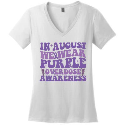 Overdose Awareness In August We Wear Purple Women Women's V-Neck T-Shirt