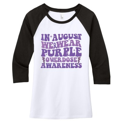 Overdose Awareness In August We Wear Purple Women Women's Tri-Blend 3/4-Sleeve Raglan Shirt