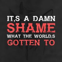 Oliver Anthony Its A Damn Shame What The Worlds Gotten To Garment-Dyed Fleece Hoodie