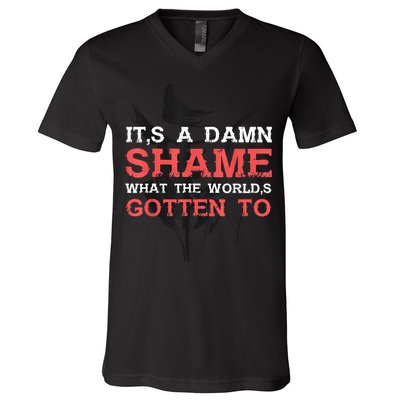 Oliver Anthony Its A Damn Shame What The Worlds Gotten To V-Neck T-Shirt