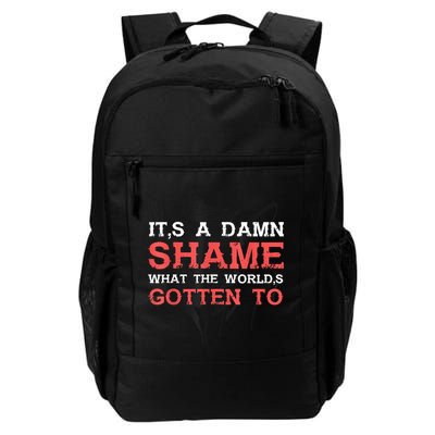 Oliver Anthony Its A Damn Shame What The Worlds Gotten To Backpack
