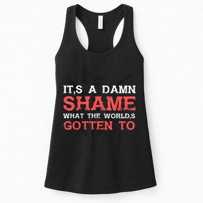 Oliver Anthony Its A Damn Shame What The Worlds Gotten To Womens Tank Top