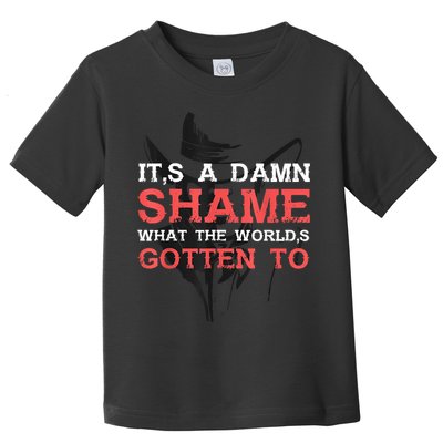 Oliver Anthony Its A Damn Shame What The Worlds Gotten To Toddler T-Shirt