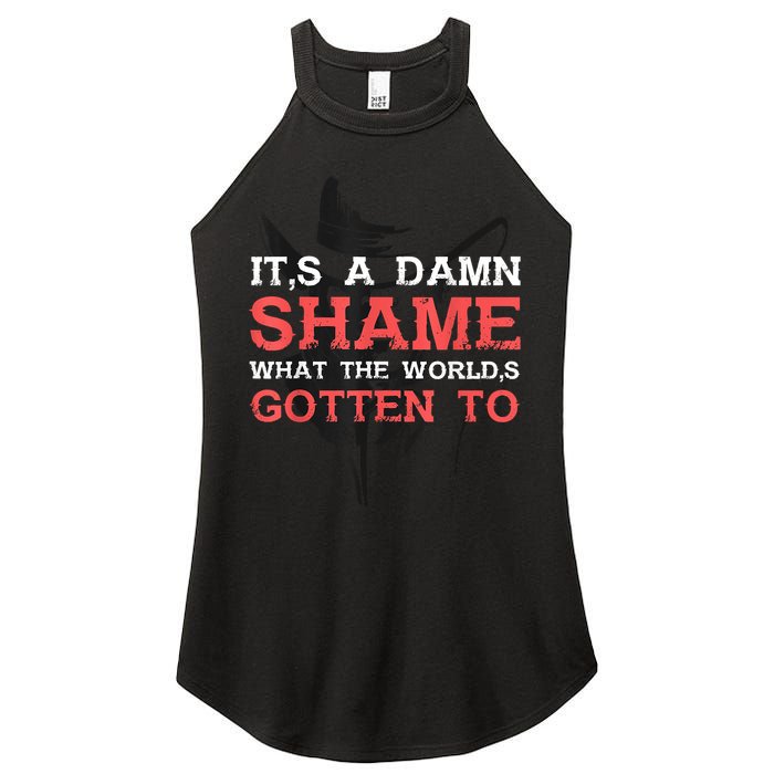 Oliver Anthony Its A Damn Shame What The Worlds Gotten To Women's Perfect Tri Rocker Tank