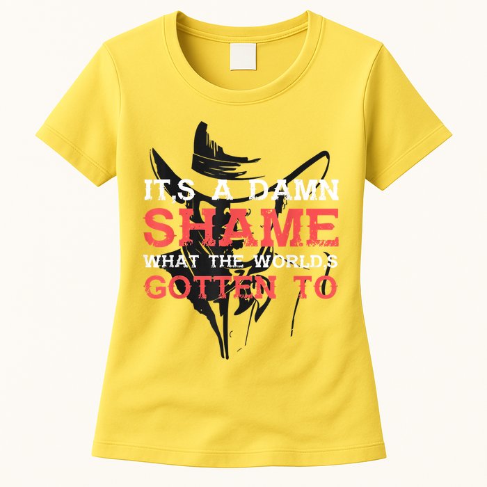 Oliver Anthony Its A Damn Shame What The Worlds Gotten To Womens T-Shirt