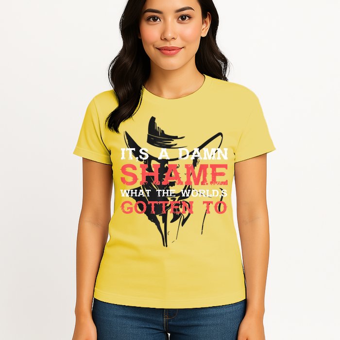 Oliver Anthony Its A Damn Shame What The Worlds Gotten To Womens T-Shirt
