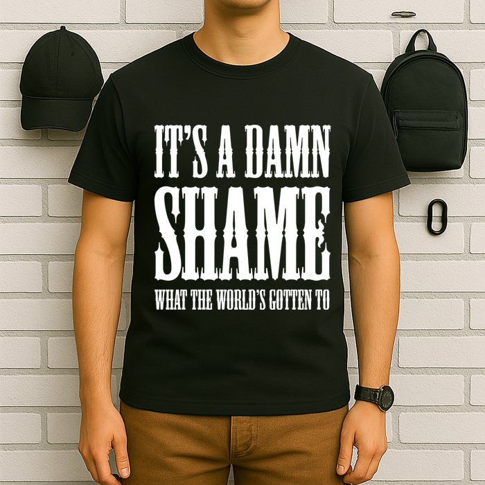 Oliver Anthony Its A Damn Shame What The Worlds Gotten To T-Shirt