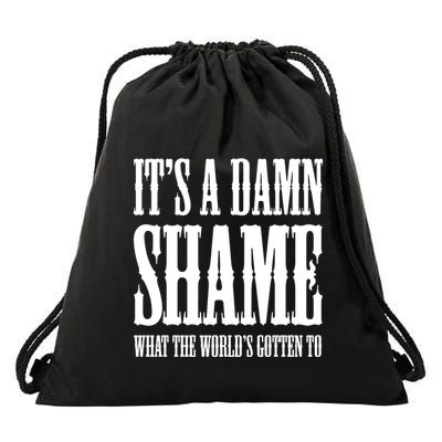 Oliver Anthony Its A Damn Shame What The Worlds Gotten To Drawstring Bag