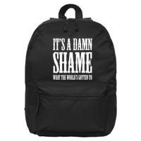 Oliver Anthony Its A Damn Shame What The Worlds Gotten To 16 in Basic Backpack