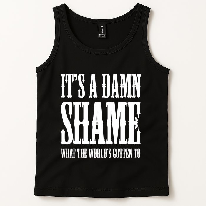 Oliver Anthony Its A Damn Shame What The Worlds Gotten To Tank Top