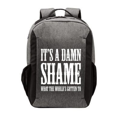 Oliver Anthony Its A Damn Shame What The Worlds Gotten To Vector Backpack