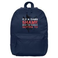 Oliver Anthony Its A Damn Shame What The Worlds Gotten To 16 in Basic Backpack