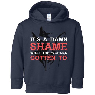 Oliver Anthony Its A Damn Shame What The Worlds Gotten To Toddler Hoodie