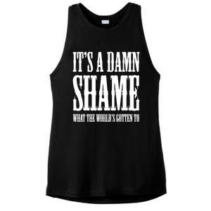 Oliver Anthony Its A Damn Shame What The Worlds Gotten To Ladies PosiCharge Tri-Blend Wicking Tank