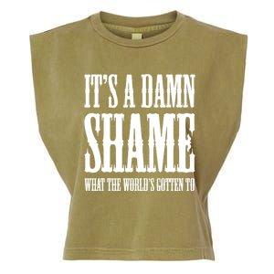 Oliver Anthony Its A Damn Shame What The Worlds Gotten To Garment-Dyed Women's Muscle Tee