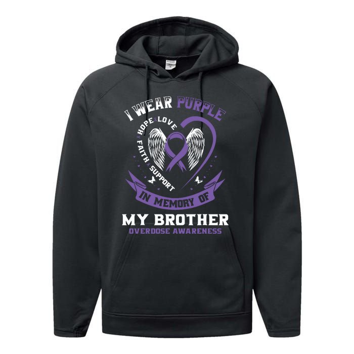 Overdose Awarenessc In Memory Of Brother Purple Ribbon Performance Fleece Hoodie