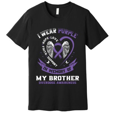 Overdose Awarenessc In Memory Of Brother Purple Ribbon Premium T-Shirt