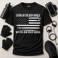 Oliver Anthony Livin In The New World With An Old Soul Cooling Performance Crew T-Shirt