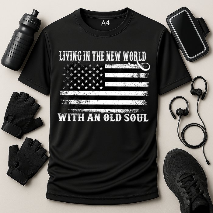 Oliver Anthony Livin In The New World With An Old Soul Cooling Performance Crew T-Shirt