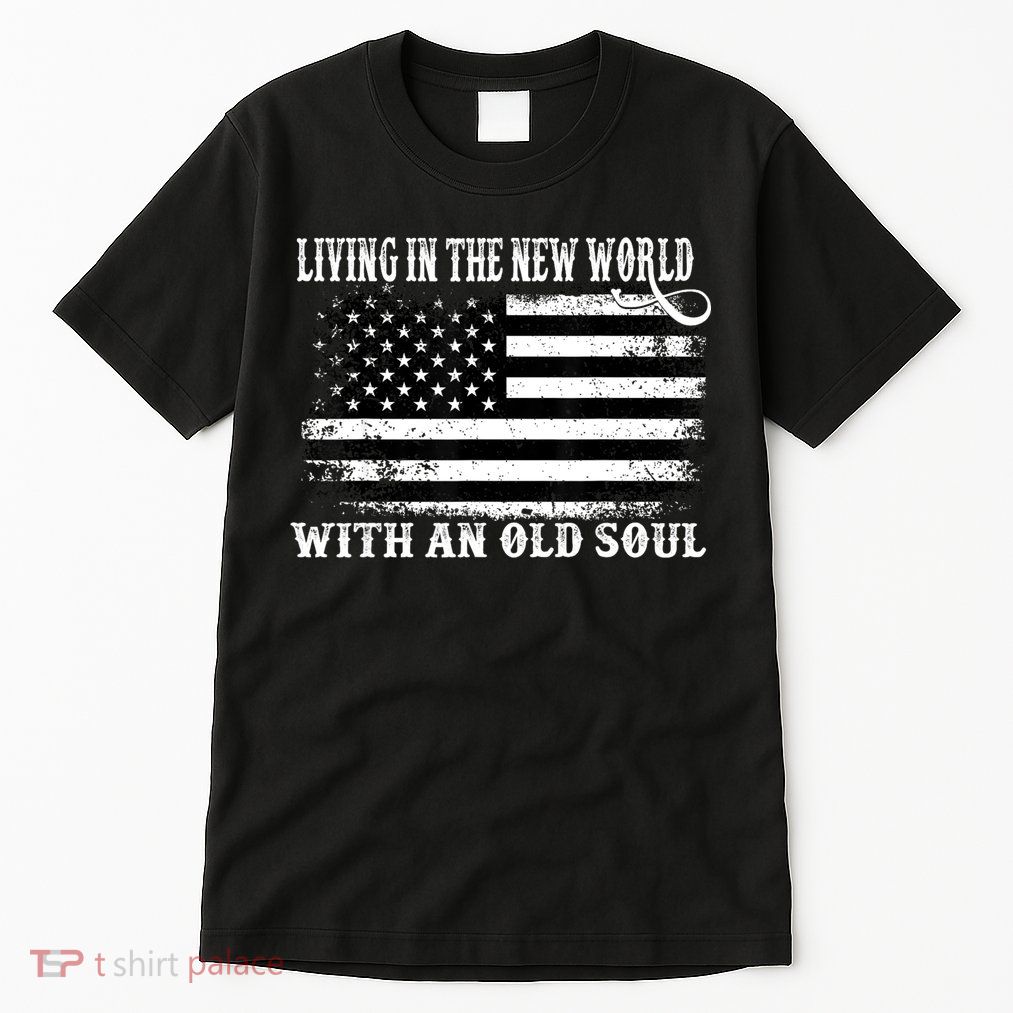 Oliver Anthony Livin In The New World With An Old Soul Tall T-Shirt