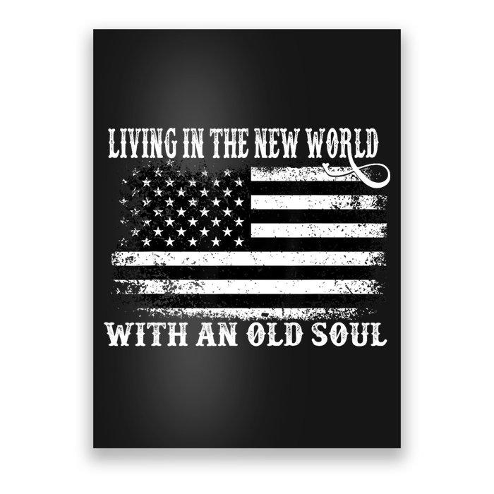 Oliver Anthony Livin In The New World With An Old Soul Poster