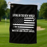 Oliver Anthony Livin In The New World With An Old Soul Golf Towel