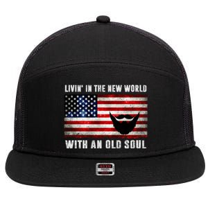 Oliver Anthony Livin In The New World With An Old Soul 7 Panel Mesh Trucker Snapback Hat