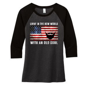 Oliver Anthony Livin In The New World With An Old Soul Women's Tri-Blend 3/4-Sleeve Raglan Shirt