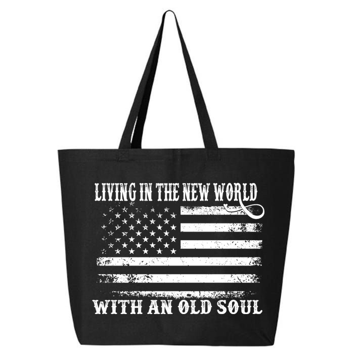 Oliver Anthony Livin In The New World With An Old Soul 25L Jumbo Tote