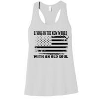 Oliver Anthony Livin In The New World With An Old Soul Women's Racerback Tank