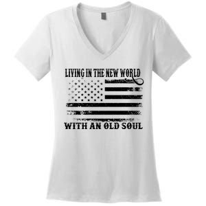 Oliver Anthony Livin In The New World With An Old Soul Women's V-Neck T-Shirt