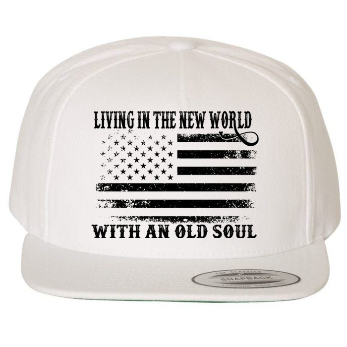 Oliver Anthony Livin In The New World With An Old Soul Wool Snapback Cap