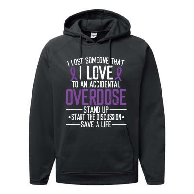 Overdose Awareness Lost Someone I Love Purple Ribbon Performance Fleece Hoodie