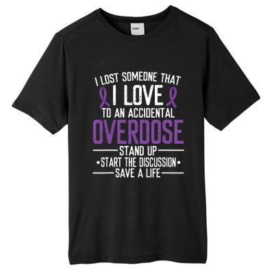 Overdose Awareness Lost Someone I Love Purple Ribbon Tall Fusion ChromaSoft Performance T-Shirt