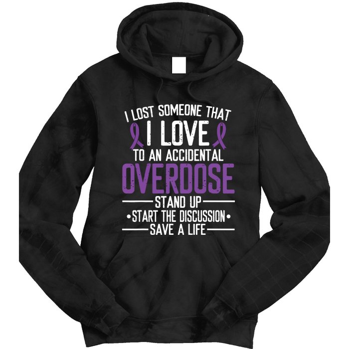 Overdose Awareness Lost Someone I Love Purple Ribbon Tie Dye Hoodie