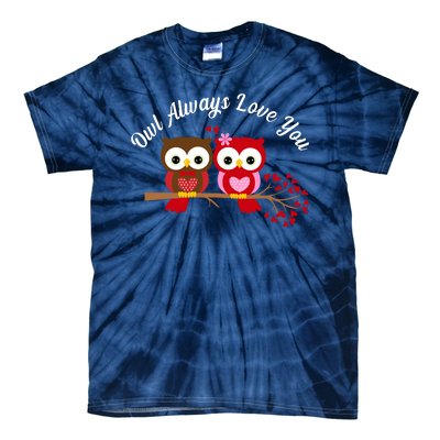 Owl Always Love You Tie-Dye T-Shirt