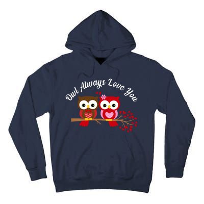 Owl Always Love You Tall Hoodie