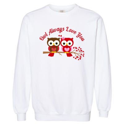 Owl Always Love You Garment-Dyed Sweatshirt