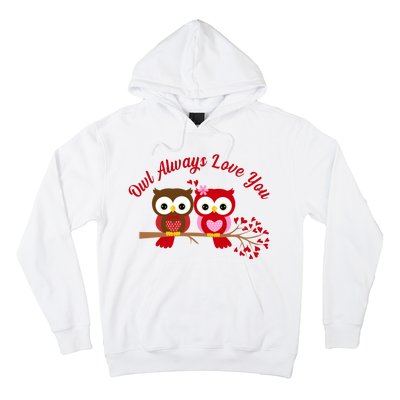 Owl Always Love You Hoodie